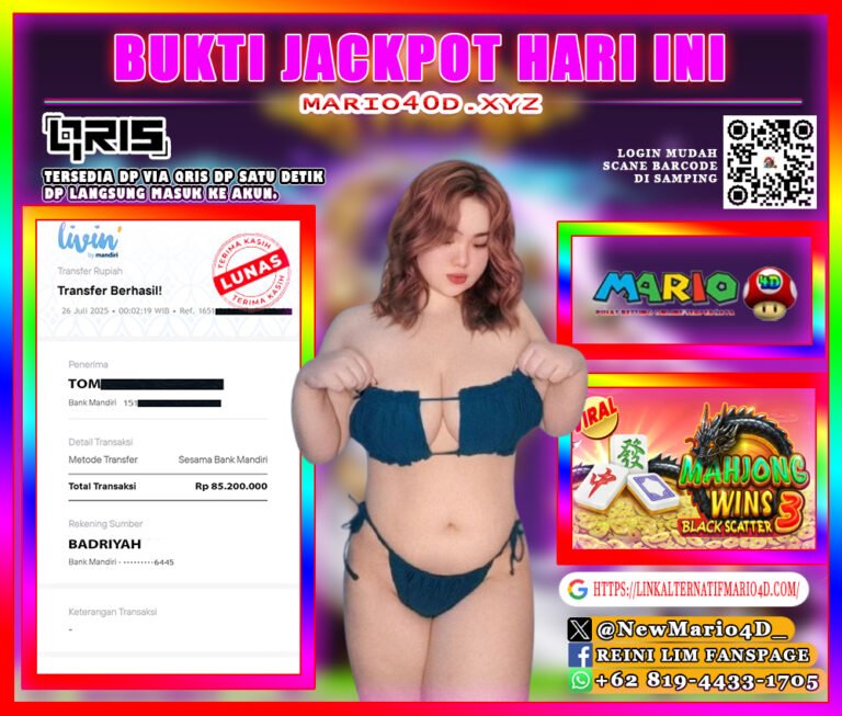BUKTI KEMENANGAN MEMBER MARIO4D TGL 26 JULI 2025