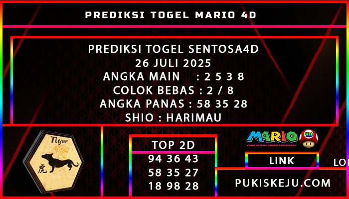 PREDISI TOGEL SENTOSA 4D POOLS 26 JULI 2025